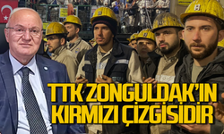 Yavuz Erkmen'den TTK çıkışı: TTK Zonguldak’ın kırmızı çizgisidir