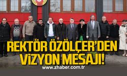 Rektör Özölçer'den Zonguldak'a vizyon mesajı