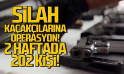 Silah kaçakçılarına operasyon 2 haftada 202 kişi yakalandı