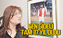 Şükran Badalıoğlu yürekleri dağladı: Sen gideli tam 37 yıl oldu