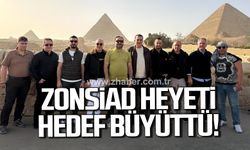 ZONSİAD heyeti hedef büyüttü