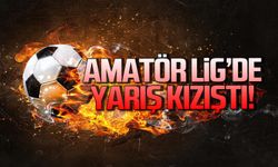Birinci Amatör Lig’de kıyasıya yarış devam ediyor!