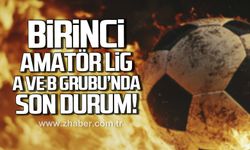 Birinci Amatör Lig A ve B Grubu’nda son durum!
