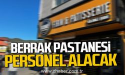 Zonguldak Berrak Pastanesi engelli mutfak görevlisi alacak.