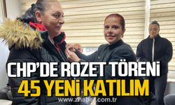 CHP'de rozet töreni. 45 yeni katılım