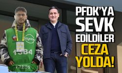 Recep Yılmaz ve İlkercan Aydemir PFDK'ya sevk edildi: Ceza yolda!