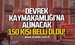Devrek Kaymakamlığı’na alınacak 150 kişi belli oldu. İşte kura sonuçları.