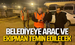 Belediyeye araç ve ekipman temini yapılacak