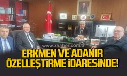 Yavuz Erkmen ve Kaya Adanır, özelleştirme idaresinde