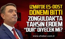 İzmir’de belediyede işe alımlarda eş-dost dönemi bitti. Zonguldak'ta Tahsin Erdem "dur" diyecek mi?