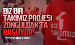 Gençlik ve Spor Bakanlığı’nın “Biz Bir Takımız Projesi” Zonguldak’ta Başlıyor