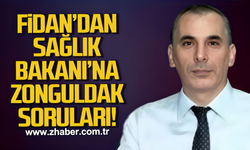 Barış Fidan'dan, Sağlık Bakanı Kemal Memişoğlu'na Zonguldak soruları