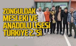 Zonguldak Mesleki ve Teknik Anadolu Lisesi Türkiye 2.’si