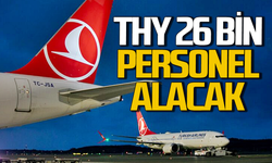 Türk Hava Yolları 26 bin personel alacak