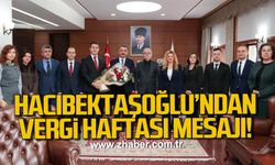 Vali Hacıbektaşoğlu’ndan Vergi Haftası mesajı