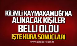 Kilimli Kaymakamlığı’na alınacak 80 kişi belli oldu. İşte kura sonuçları.