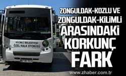 Zonguldak- Kozlu ve Zonguldak-Kilimli arasındaki korkunç fiyat farkı dikkat çekti.