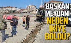 Vedat Öztürk meydanı neden ikiye böldü?