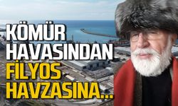 Kömür havzasından Filyos havzasına!