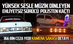 Ehliyetsiz sürücü polisten kaçtı 366 bin lira ceza yedi: “Kamera şakası” detayı