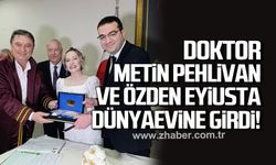 Doktor Metin Pehlivan ve Özden Eyiusta dünyaevine girdi