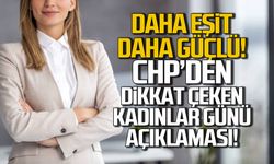 CHP'den dikkat çeken kadınlar günü açıklaması