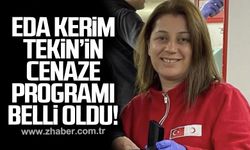 Eda Kerim Tekin'in cenaze programı belli oldu