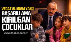 Başarılı Ama Kırılgan Çocuklar