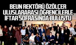 Rektör Özölçer Uluslararası Öğrencilerle İftar Sofrasında Buluştu