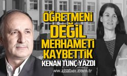 Öğretmeni Değil, Merhameti Kaybettik!
