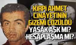 Zonguldak'ta Kirpi Ahmet cinayetinin gizemi çözüldü. Yasak aşk mı? Hesaplaşma mı?