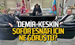 Metin Demir, Tunay Keskin ile buluştu: Şoför esnafı için ne görüştüler?