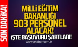 Milli Eğitim Bakanlığı 903 personel alacak
