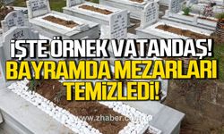 Duyarlı vatandaş bayramda mezarlıkları temizledi