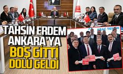 Tahsin Erdem Ankara’ya boş gitti dolu geldi!