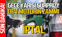 Motorine dev zam iptal edildi: Hükümet harekete geçti!