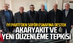 İYİ Parti'den şoför esnafına destek ziyareti