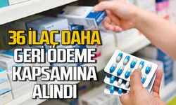 Sağlık Bakanlığı’ndan müjde: 36 ilaç daha geri ödeme kapsamına alındı