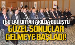 TSO'lar ortak akılda buluştu. Güzel sonuçlar gelmeye başladı