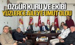 Özgür Kuru: Yüzlerce aileye umut olduk