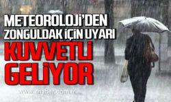 Meteoroloji'den Zonguldak için uyarı. Kuvvetli yağış geliyor.