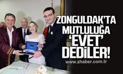 Zonguldak’ta mutluluğa “Evet” dediler