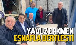 Yavuz Erkmen esnafla dertleşti: "Sorunları birlikte çözeceğiz"