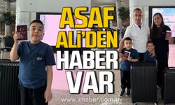 Asaf Ali Özkan’dan haber var.