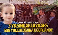 Minik Aybars gözyaşlarıyla son yolculuğuna uğurlandı