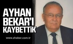 Ayhan Bekar hayatını kaybetti.