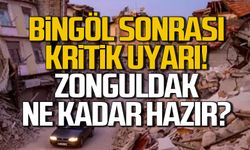 Bingöl sonrası gözler Marmara'da... Zonguldak ne kadar güvenli