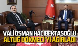 Vali Osman Hacıbektaşoğlu, Altuğ Dökmeci'yi makamında ağırladı