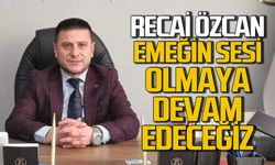 Öz Sağlık-İş Sendikası Başkan Recai Özcan Emeğin sesi olmaya devam edeceğiz