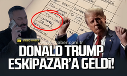 Donald Trump Eskipazar'a geldi